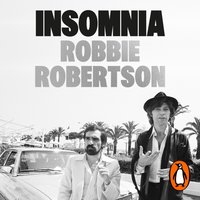 Insomnia - Robbie Robertson - audiobook