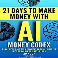 AI Money Codex - Voskanyan Tigran Voskanyan - audiobook