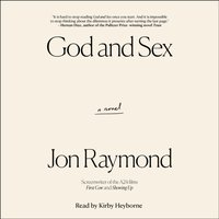 God and Sex - Jon Raymond - audiobook