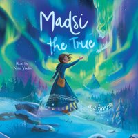 Madsi the True - S. J. Taylor - audiobook