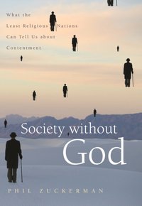 Society Without God [DRM] - Phil Zuckerman - ebook