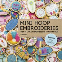 Mini Hoop Embroideries [DRM] - Sonia Lyne - ebook