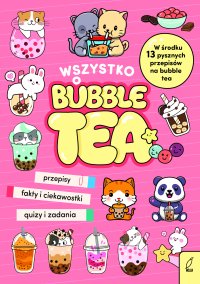 Wszystko o bubble tea - Caroline Rowlands - ebook