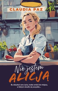 Nie jestem Alicją - Claudia Paz - ebook