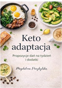 Keto Adaptacja - Magdalena Przybylska - ebook