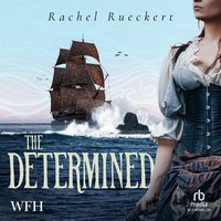 The Determined - Rachel Rueckert - audiobook