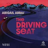 The Driving Seat - Abigail Abbas - audiobook