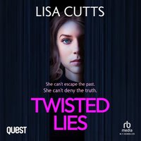 Twisted Lies - Lisa Cutts - audiobook