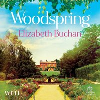 Woodspring - Elizabeth Buchan - audiobook