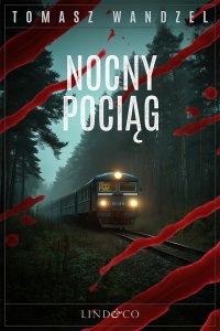 Nocny pociąg. Tom 31. Komisarz Oczko - Tomasz Wandzel - ebook