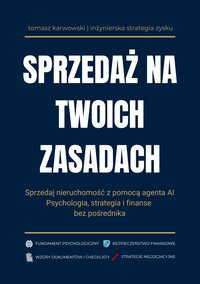Sprzedaż na Twoich zasadach - Tomasz Karwowski - ebook