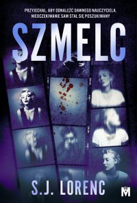 Szmelc - S.J. Lorenc - ebook