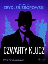 Czwarty klucz - Zygmunt Zeydler-Zborowski - ebook