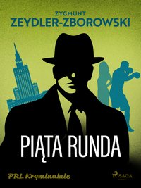 Piąta runda - Zygmunt Zeydler-Zborowski - ebook