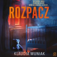Rozpacz - Klaudia Muniak - audiobook