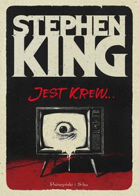 Jest krew… - Stephen King - ebook