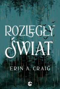 Rozległy świat - Erin A. Craig - ebook