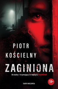 Zaginiona - Piotr Kościelny - ebook