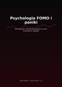 Psychologia FOMO i Paniki - Michał Małecki - ebook