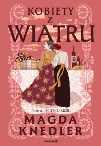 Kobiety z wiatru - Magda Knedler - ebook