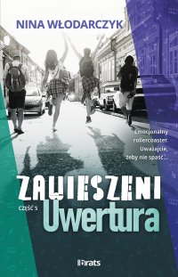 Zawieszeni. Część 5. Uwertura - Nina Włodarczyk - ebook