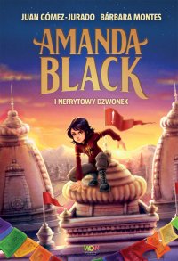 Amanda Black i Nefrytowy Dzwonek - Bárbara Montes - ebook