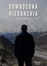 Odwrócona Hierarchia - Radosław Giefert - ebook
