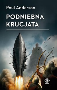 Podniebna krucjata - Poul Anderson - ebook