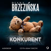 Konkurent - Diana Brzezińska - audiobook