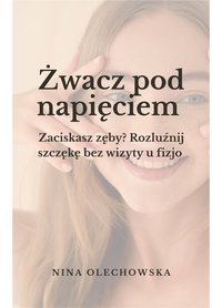Żwacz pod napięciem - Nina Olechowska - ebook