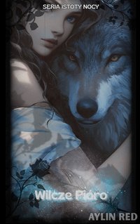 Wilcze Pióro - Aylin Red - ebook