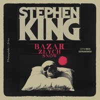 Bazar złych snów - Stephen King - audiobook