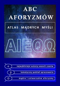ABC aforyzmów. Atlas mądrych myśli - Aleksander Dydel - ebook