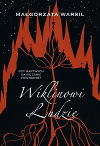 Wiklinowi Ludzie - Małgorzata Warsil - ebook