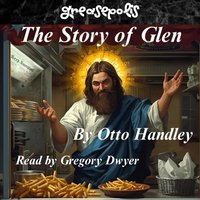 Story of Glen - Otto Handley - audiobook