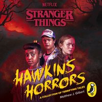 Stranger Things: Hawkins Horrors - Stranger Things - audiobook