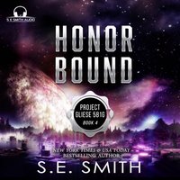 Honor Bound - S.E. Smith - audiobook