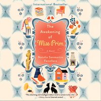 Awakening of Miss Prim - Natalia Sanmartin Fenollera - audiobook
