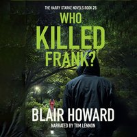 Who Killed Frank? - Blair Howard - audiobook