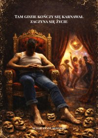 Tam gdzie kończy się karnawał, zaczyna się życie - Autor Redakcji - ebook