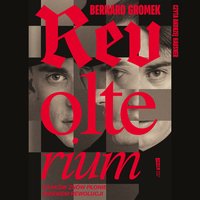 Revolterium - Bernard Gromek - audiobook