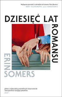 Dziesięć lat romansu - Erin Somers - ebook