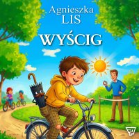 Wyścig. Część 8 - Agnieszka Lis - audiobook