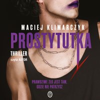 Prostytutka - Maciej Klimarczyk - audiobook