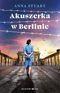 Akuszerka w Berlinie - Anna Stuart - ebook