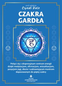 Czakra gardła - Cyndi Dale - ebook