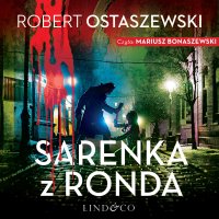 Sarenka z Ronda - Robert Ostaszewski - audiobook