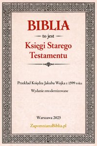 Biblia Wujka - Stary Testament - Jakub Wujek - ebook