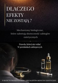 Dlaczego efekty nie zostają ? - Klaudia Dutkiewicz - ebook