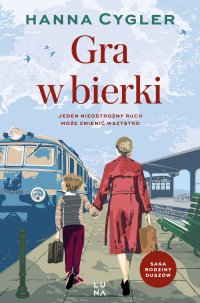 Gra w bierki - Hanna Cygler - ebook